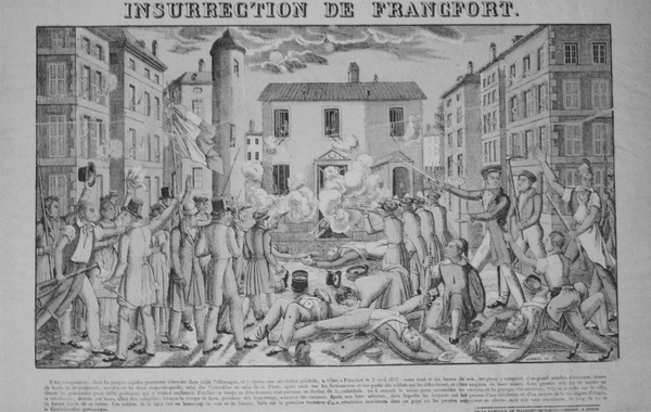 François Georgin: „Insurrection de Francfort / Der Frankfurter Wachensturm“ (Kolorierter Holzschnittbogen, um 1833).