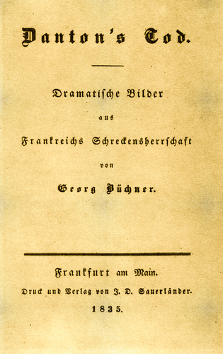 Frankfurt am Main: Sauerländer 1835. Danton's Tod. Dramatische Bilder aus Frankreichs Schreckensherrschaft von Georg Büchner (Titelblatt)